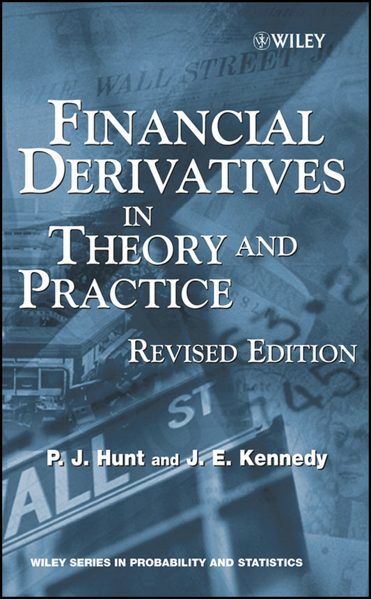 Financial Derivatives in Theory and Practice (Hardback) 9780470863589