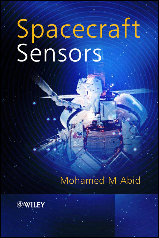 Spacecraft Sensors (Hardback) 9780470865279