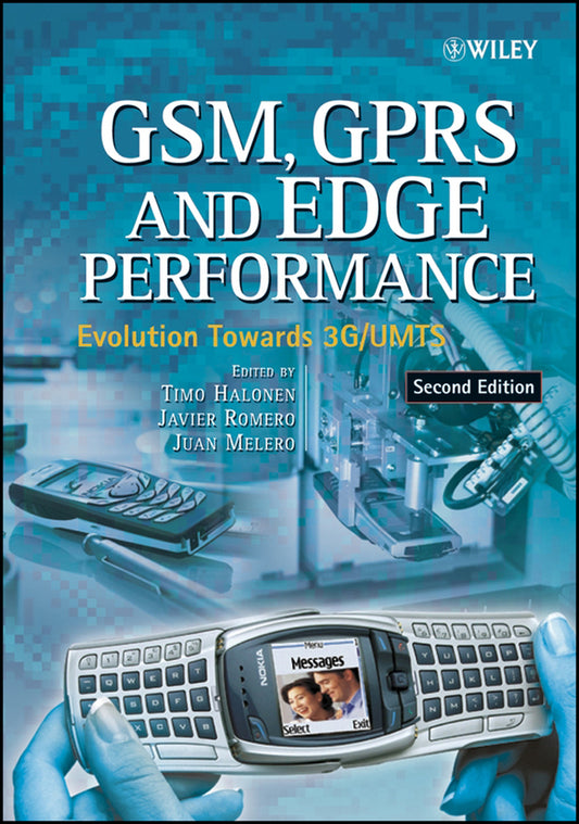 GSM, GPRS and EDGE Performance; Evolution Towards 3G/UMTS (Hardback) 9780470866948