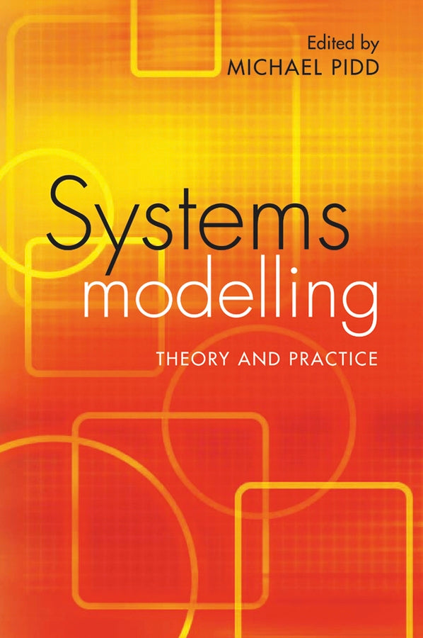 Systems Modelling; Theory and Practice (Paperback / softback) 9780470867310