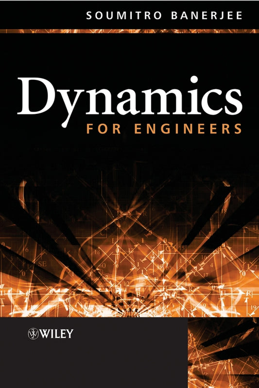 Dynamics for Engineers (Hardback) 9780470868430