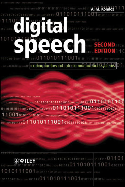 Digital Speech; Coding for Low Bit Rate Communication Systems (Paperback / softback) 9780470870082