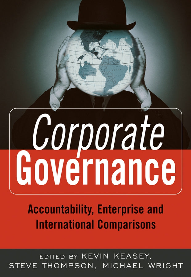 Corporate Governance; Accountability, Enterprise and International Comparisons (Hardback) 9780470870303