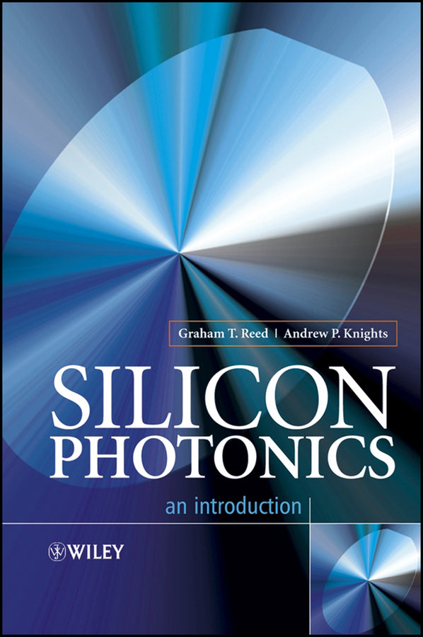 Silicon Photonics; An Introduction (Hardback) 9780470870341