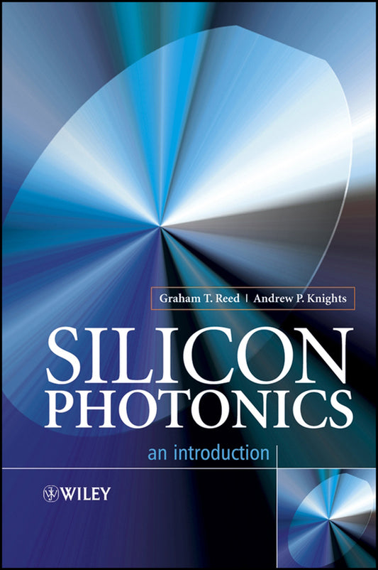 Silicon Photonics; An Introduction (Hardback) 9780470870341