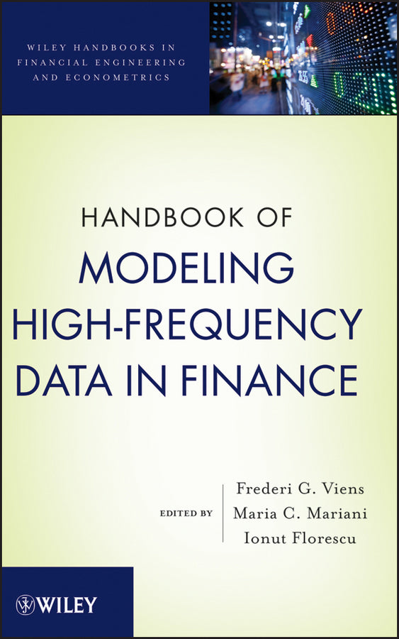 Handbook of Modeling High-Frequency Data in Finance (Hardback) 9780470876886