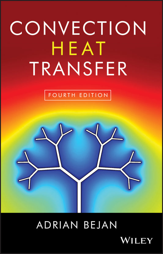 Convection Heat Transfer (Hardback) 9780470900376