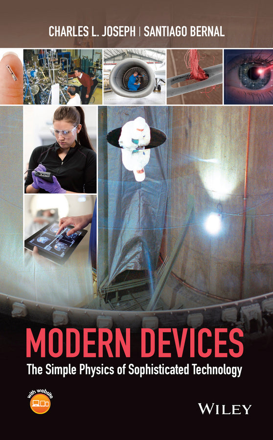 Modern Devices; The Simple Physics of Sophisticated Technology (Hardback) 9780470900437