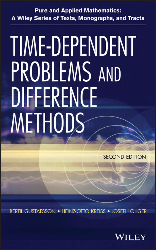 Time-Dependent Problems and Difference Methods (Hardback) 9780470900567