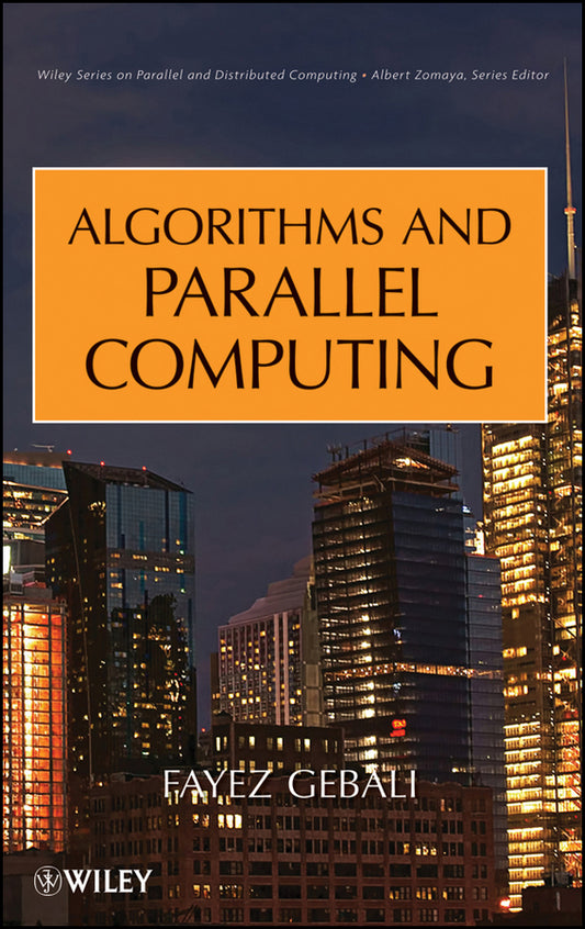 Algorithms and Parallel Computing (Hardback) 9780470902103