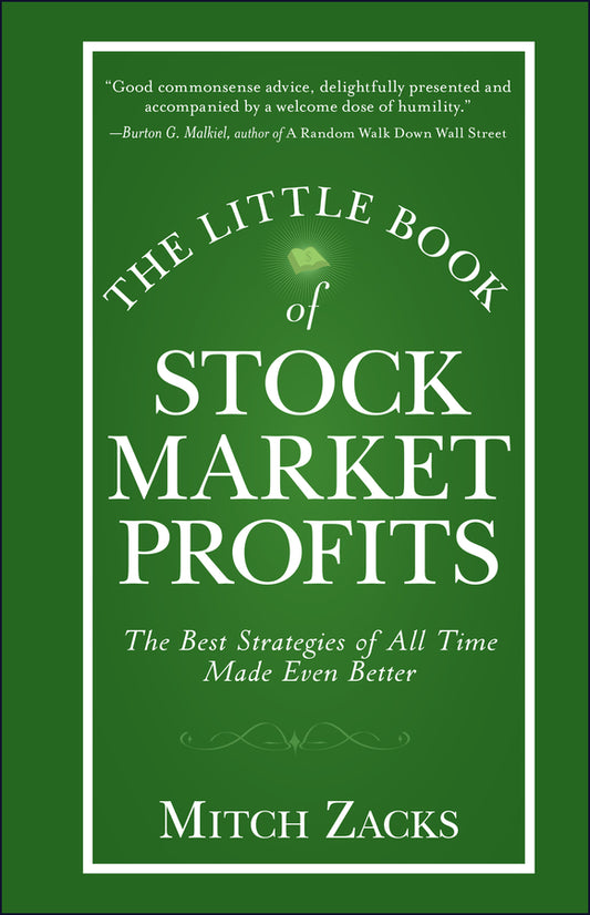 The Little Book of Stock Market Profits; The Best Strategies of All Time Made Even Better (Hardback) 9780470903414