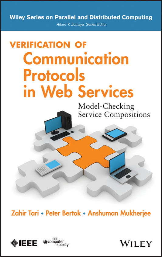 Verification of Communication Protocols in Web Services; Model-Checking Service Compositions (Hardback) 9780470905395