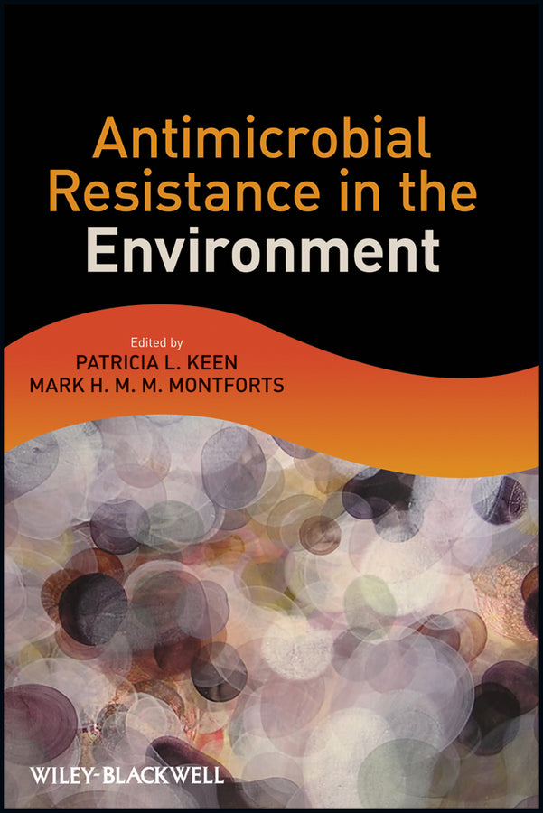 Antimicrobial Resistance in the Environment (Hardback) 9780470905425