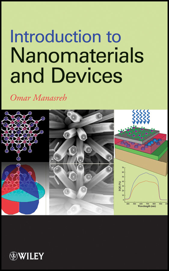 Introduction to Nanomaterials and Devices (Hardback) 9780470927076