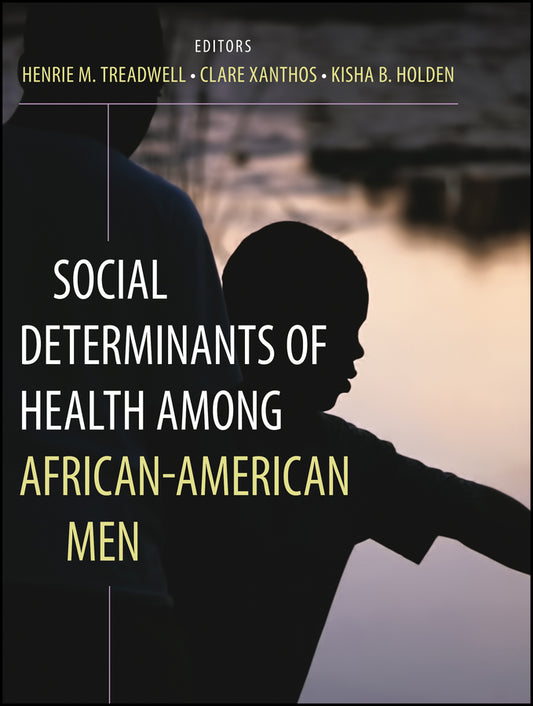 Social Determinants of Health Among African-American Men (Paperback / softback) 9780470931103