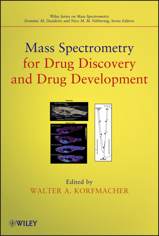 Mass Spectrometry for Drug Discovery and Drug Development (Hardback) 9780470942383