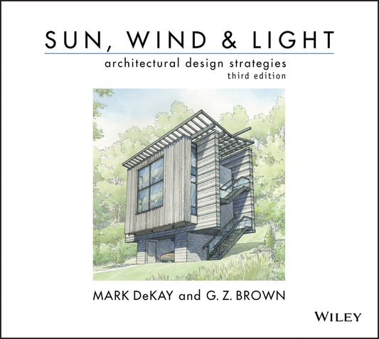 Sun, Wind, and Light: Architectural Design Strategies (Paperback / softback) 9780470945780