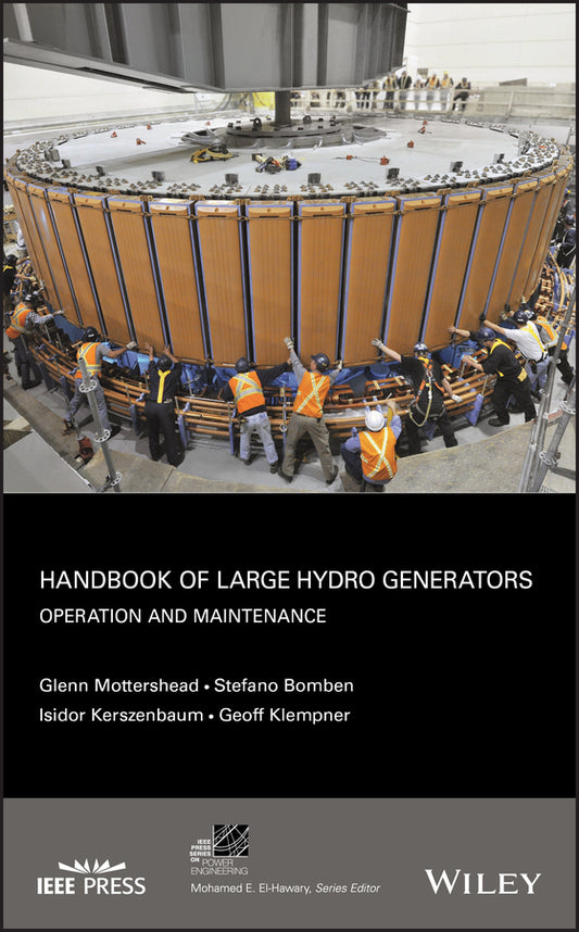 Handbook of Large Hydro Generators; Operation and Maintenance (Hardback) 9780470947579