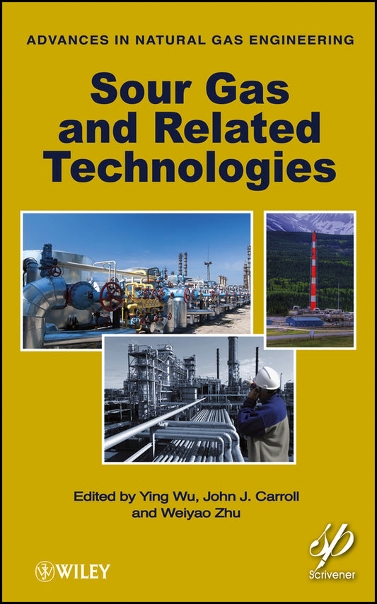 Sour Gas and Related Technologies (Hardback) 9780470948149
