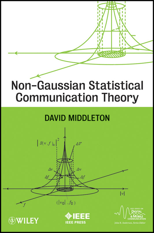 Non-Gaussian Statistical Communication Theory (Hardback) 9780470948477