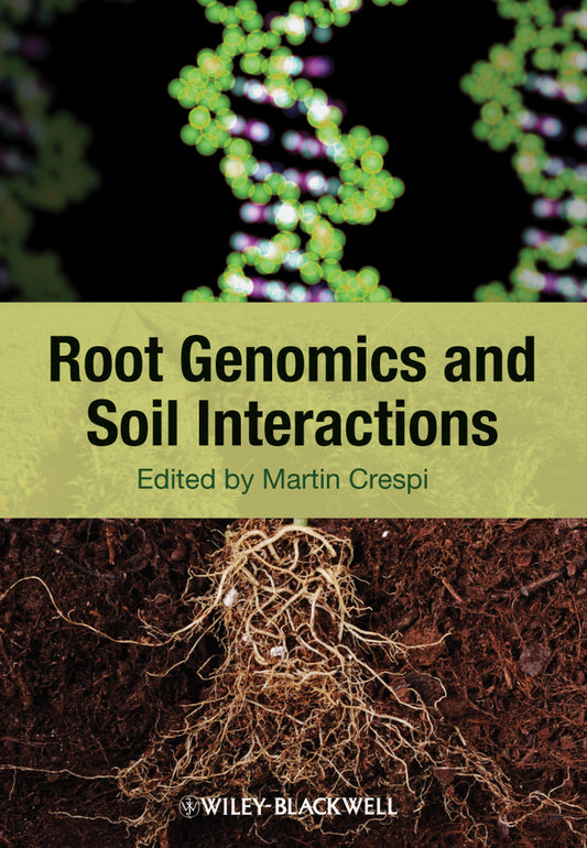 Root Genomics and Soil Interactions (Hardback) 9780470960431