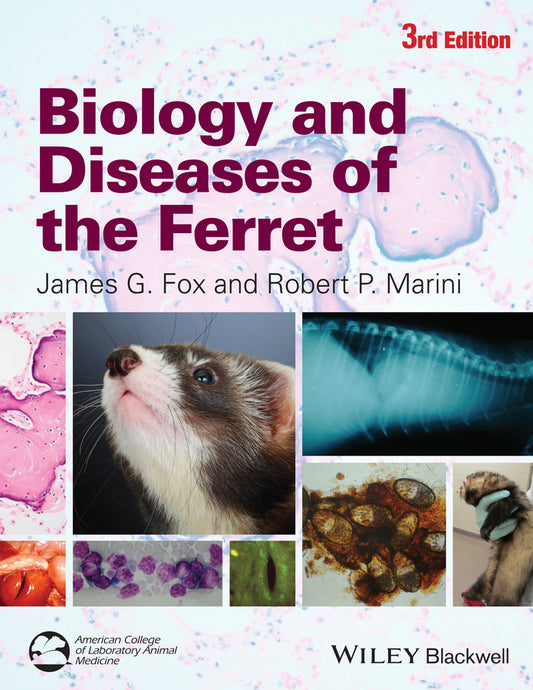 Biology and Diseases of the Ferret (Hardback) 9780470960455
