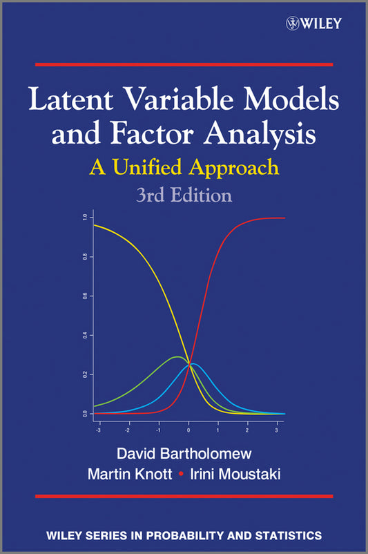 Latent Variable Models and Factor Analysis; A Unified Approach (Hardback) 9780470971925