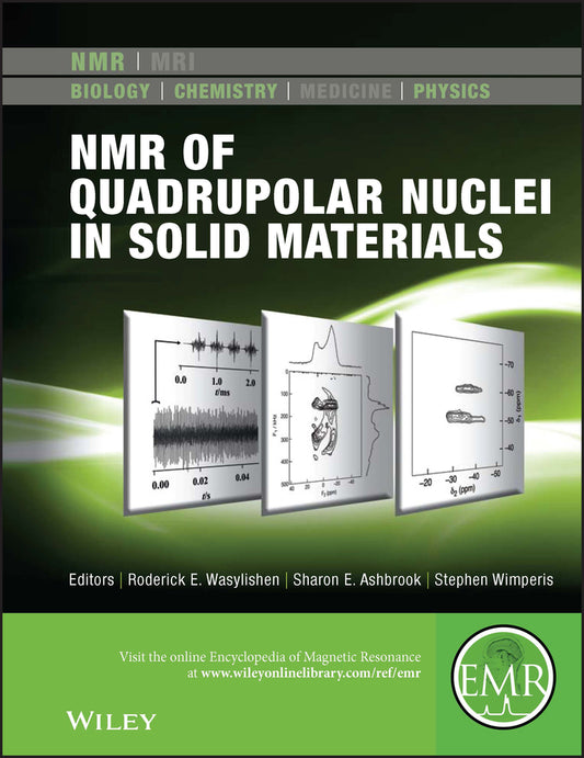 NMR of Quadrupolar Nuclei in Solid Materials (Hardback) 9780470973981