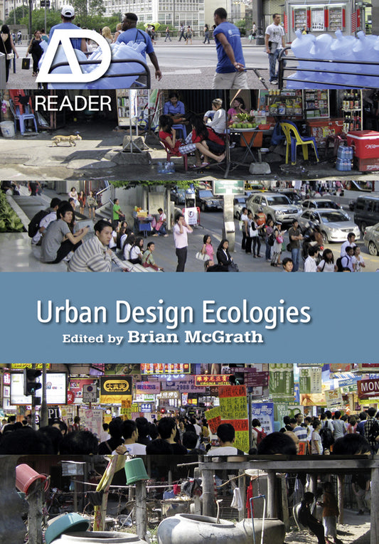 Urban Design Ecologies; AD Reader (Paperback / softback) 9780470974056
