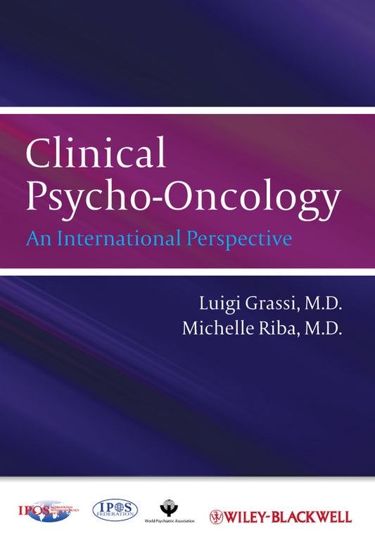 Clinical Psycho-Oncology; An International Perspective (Hardback) 9780470974322