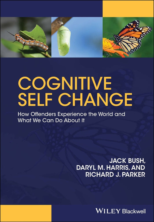Cognitive Self Change; How Offenders Experience the World and What We Can Do About It (Paperback / softback) 9780470974810