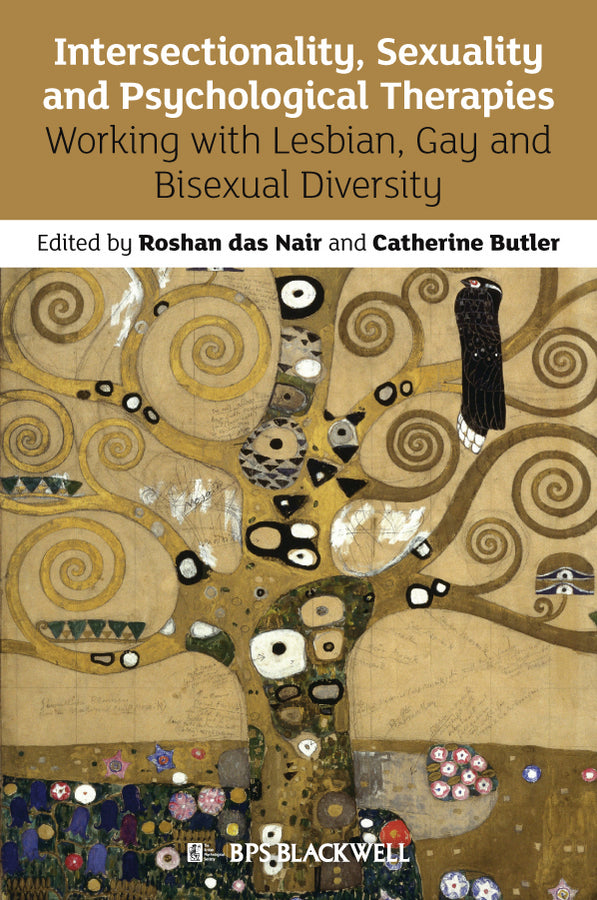 Intersectionality, Sexuality and Psychological Therapies; Working with Lesbian, Gay and Bisexual Diversity (Paperback / softback) 9780470974995