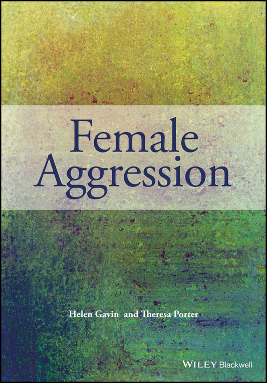 Female Aggression (Paperback / softback) 9780470975480