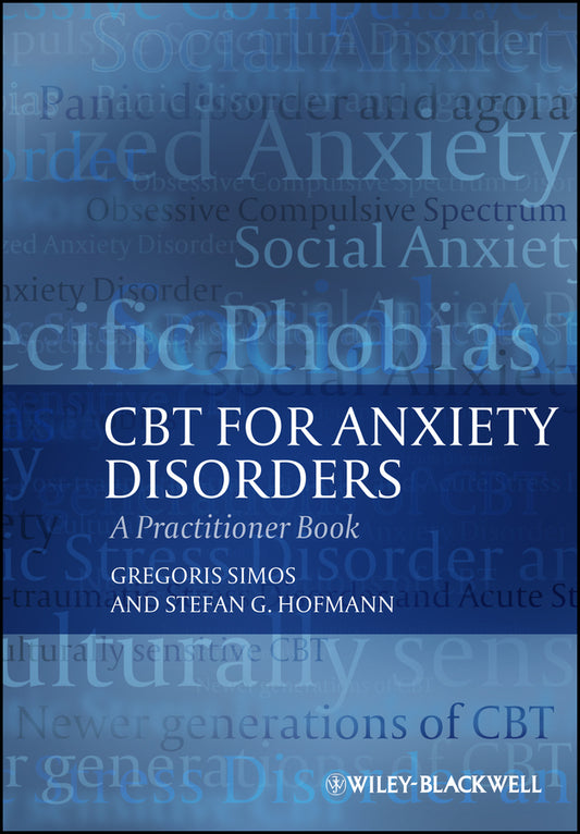 CBT For Anxiety Disorders; A Practitioner Book (Paperback / softback) 9780470975534