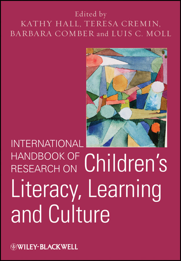 International Handbook of Research on Children's Literacy, Learning and Culture (Hardback) 9780470975978