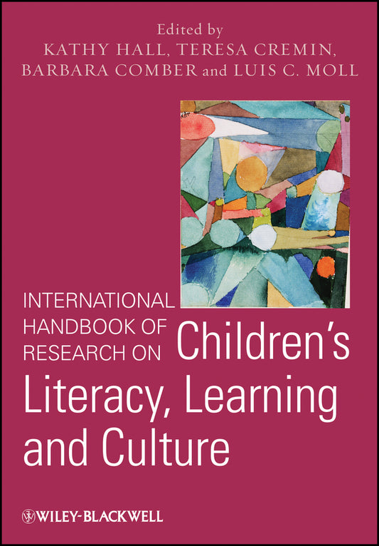 International Handbook of Research on Children's Literacy, Learning and Culture (Hardback) 9780470975978