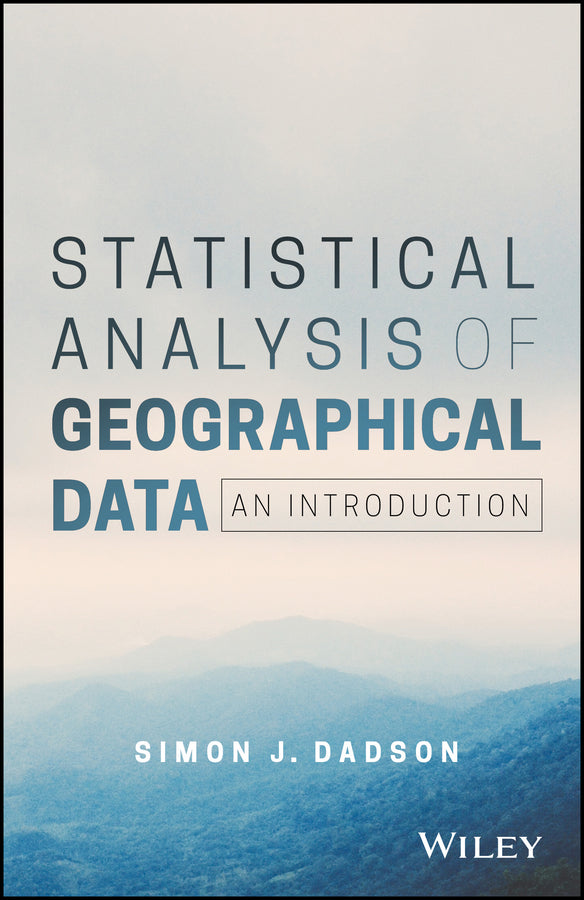 Statistical Analysis of Geographical Data; An Introduction (Paperback / softback) 9780470977040