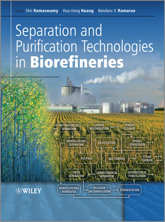 Separation and Purification Technologies in Biorefineries (Hardback) 9780470977965