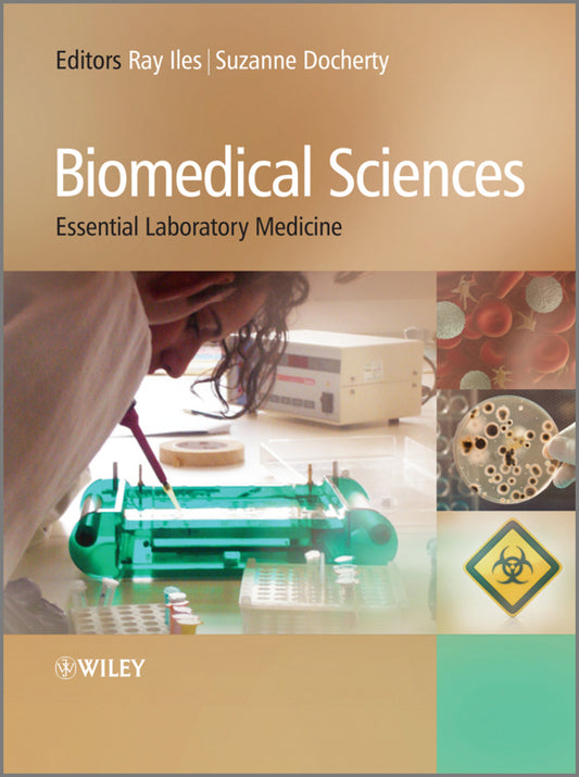 Biomedical Sciences; Essential Laboratory Medicine (Hardback) 9780470997758