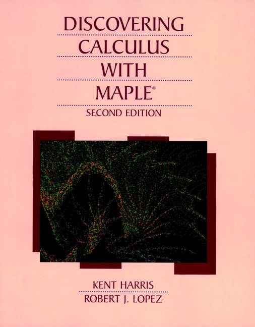 Discovering Calculus with Maple 2e (Paperback / softback) 9780471009733