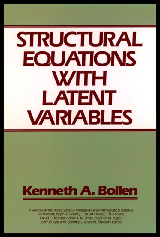 Structural Equations with Latent Variables (Hardback) 9780471011712