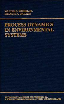 Process Dynamics in Environmental Systems (Hardback) 9780471017110