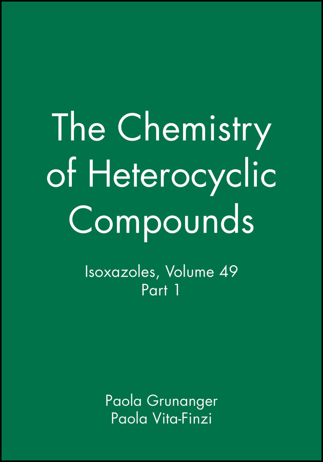 Isoxazoles, Volume 49, Part 1 (Hardback) 9780471022336