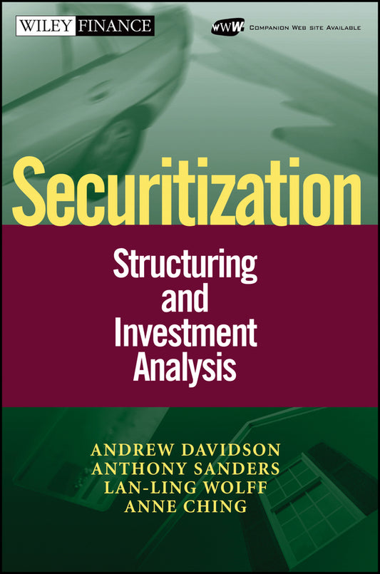 Securitization; Structuring and Investment Analysis (Multiple-component retail product, part(s) enclosed) 9780471022602