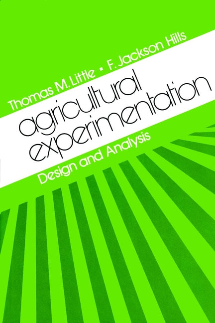 Agricultural Experimentation; Design and Analysis (Paperback / softback) 9780471023524