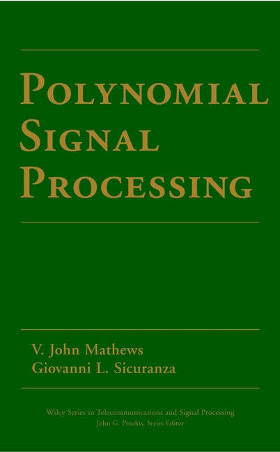 Polynomial Signal Processing (Hardback) 9780471034148