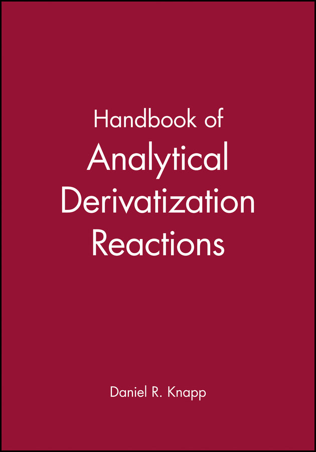 Handbook of Analytical Derivatization Reactions (Paperback / softback) 9780471034698