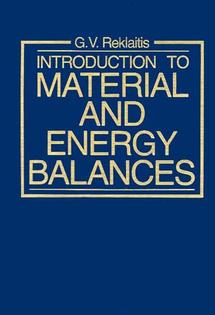 Introduction to Material and Energy Balances (Paperback / softback) 9780471041313
