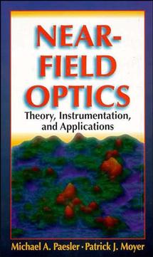Near-Field Optics; Theory, Instrumentation, and Applications (Hardback) 9780471043119