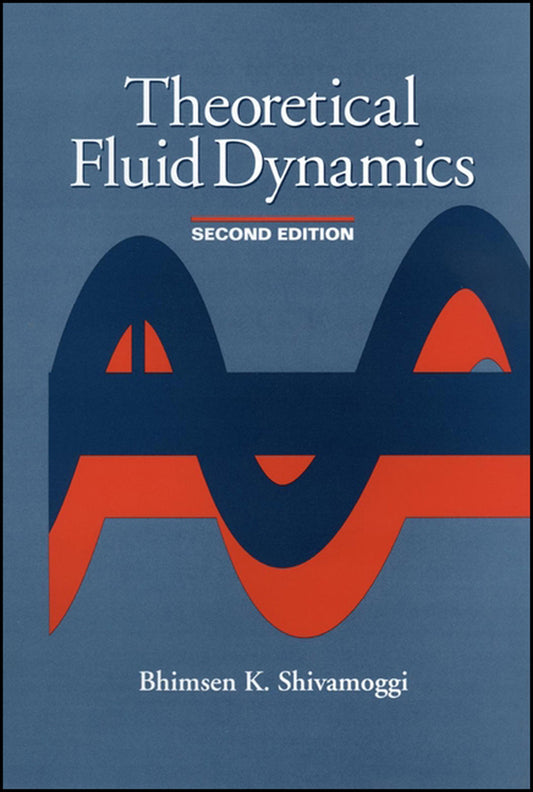 Theoretical Fluid Dynamics (Hardback) 9780471056591